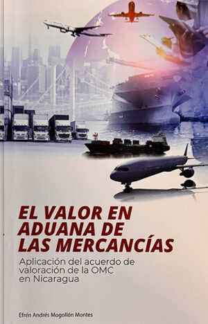 El Valor En Aduanas En Las Mercancías