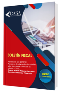 El boletín fiscal analiza el impacto de la reforma tributaria en iglesias y OSFL, identificando actividades que podrían estar sujetas a impuestos. Se brindan recomendaciones para el cumplimiento tributario.  